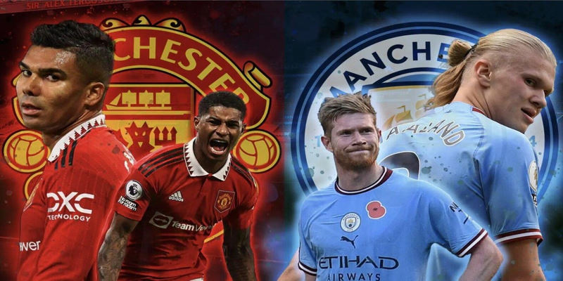 Trận đấu giữa Manchester City vs MU rất được mong đợi